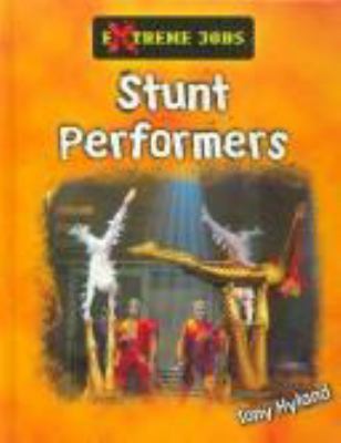 Stunt performers