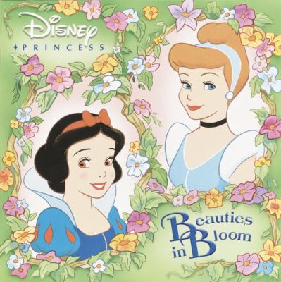 Disney princess : beauties in bloom