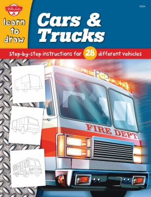 Draw and color cars & trucks : learn to draw and color 28 different vehicles, step by easy step, shape by simple shape!