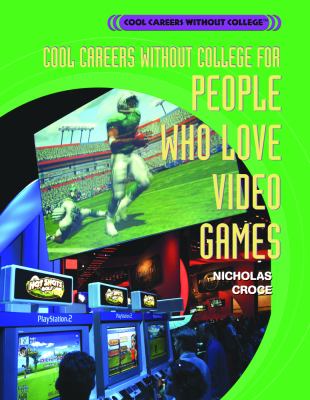 Cool careers without college for people who love video games