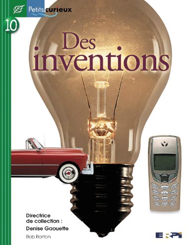 Des inventions