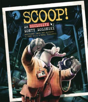 Scoop! : an exclusive