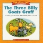 The three billy goats Gruff : a retelling/