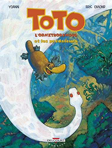 Toto l'ornithorynque et les prédateurs