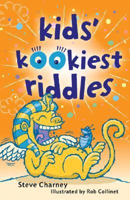 Kids' kookiest riddles