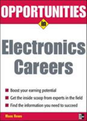 Opportunities in electronics careers