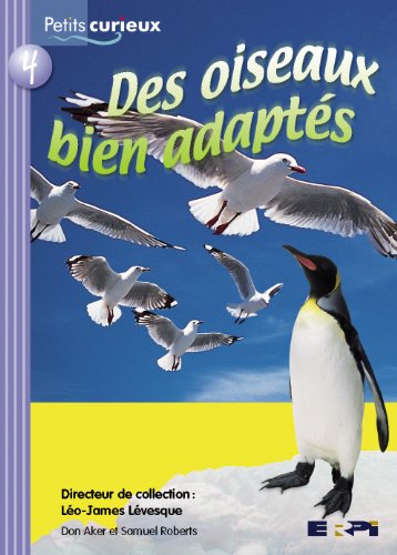 Des oiseaux bien adaptés