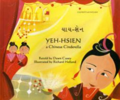 Yeh-Hsien : a Chinese Cinderella