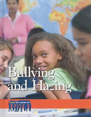 Bullying and hazing