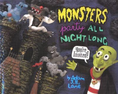 Monsters party all night long