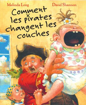 Comment les pirates changent les couches