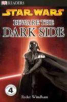 Star Wars : beware the dark side