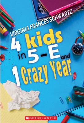 4 kids in 5-E & 1 crazy year