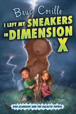 I left my sneakers in Dimension X