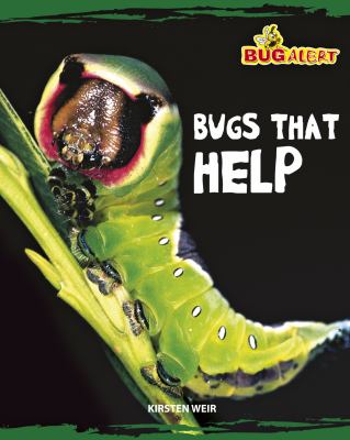Bugs that help