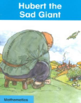 Hubert the sad giant