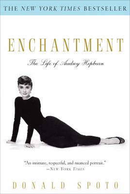 Enchantment : the life of Audrey Hepburn