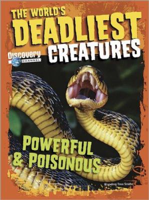 The world's deadliest creatures