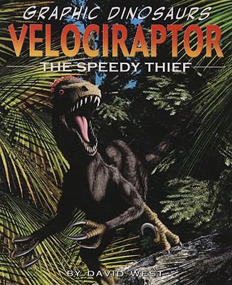 Velociraptor : the speedy thief