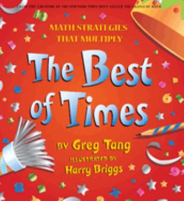 The best of times : math strategies that multiply