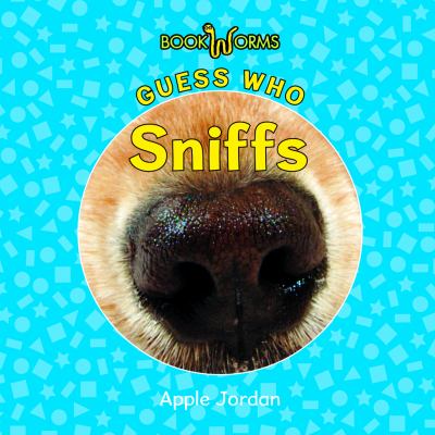 Guess who sniffs