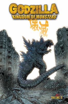 Godzilla. Kingdom of monsters /