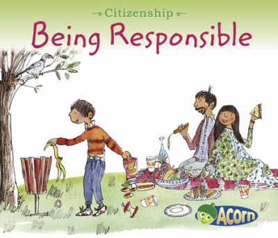 Being responsible