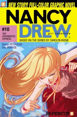 Nancy Drew, girl detective. #10, The disoriented express /