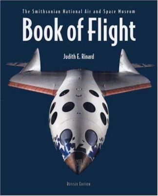 Book of flight : the Smithsonian National Air and Space Museum