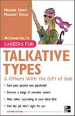 Careers for talkative types & others with the gift of gab