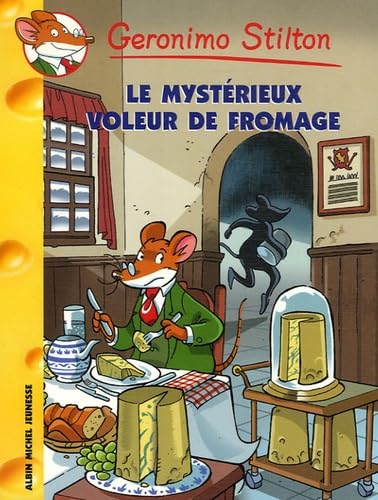 Le mystérieux voleur de fromages