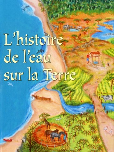 L'histoire de l'eau sur la terre