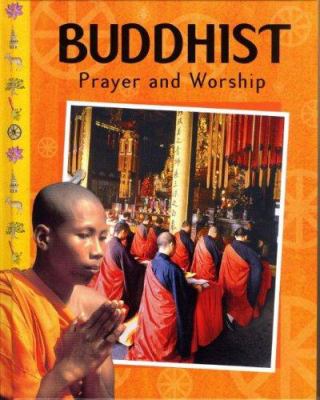 Buddhist prayer and worship