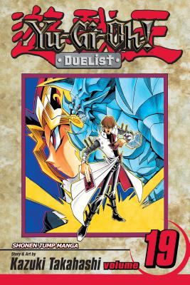 Yu-Gi-Oh! Duelist. Vol. 19, Duel with the future /