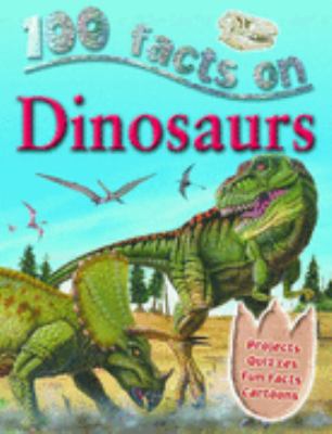 100 facts on dinosaurs