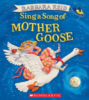 Sing a song of Mother Goose