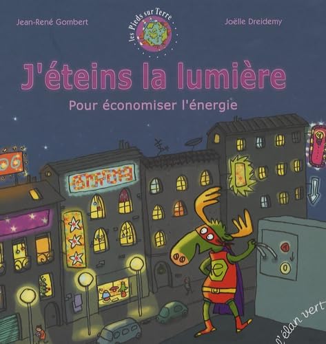 J'éteins la lumière : pour économiser l'énergie