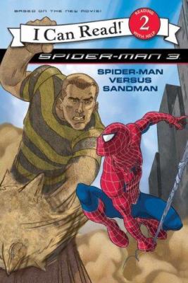 Spider-Man 3 : Spider-Man versus Sandman