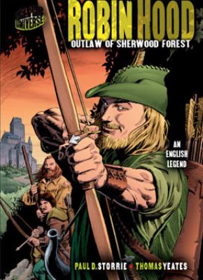 Robin Hood : outlaw of Sherwood Forest : an English legend