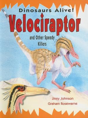 Velociraptor and other speedy killers