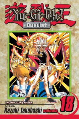 Yu-Gi-Oh! Duelist. Vol. 18, The power of Ra /