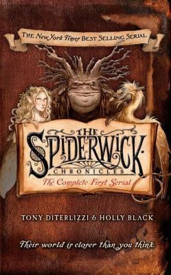 The spiderwick chronicles : the complete first serial