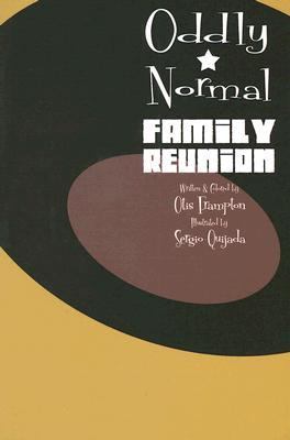 Oddly Normal. Volume 2, Family reunion /