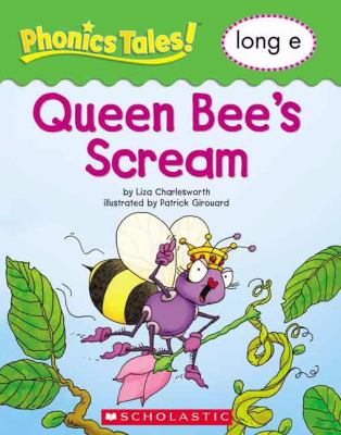 Queen bee's scream