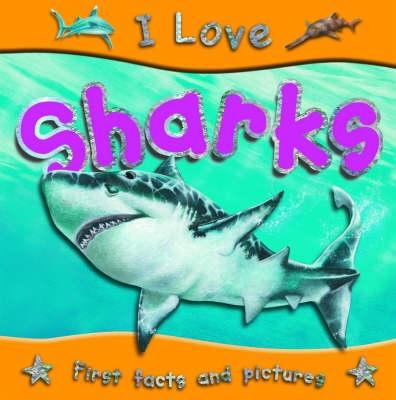 I love sharks