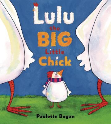 Lulu the big little chick