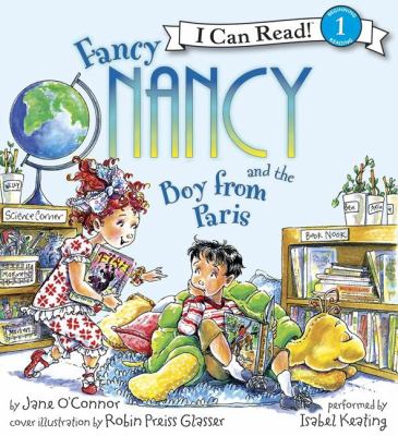 Fancy Nancy and the boy from Paris