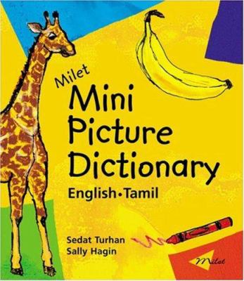Milet mini picture dictionary. English-Tamil /