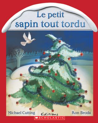 Le petit sapin tout tordu