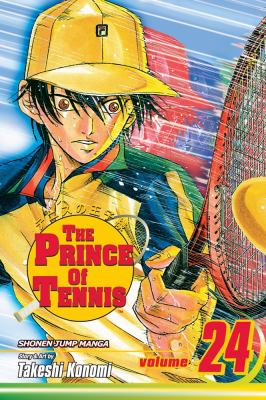 The prince of tennis. Vol. 24, Reunited /